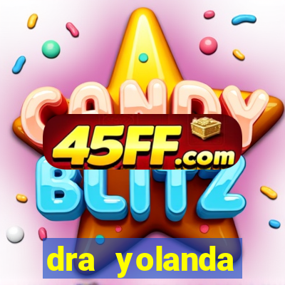 dra yolanda fernandes malta bettin
